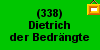 (338) Dietrich d. Bedr�ngte ---> zur AT der Wettiner
