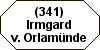 (341) Irmgard v. Orlam�nde